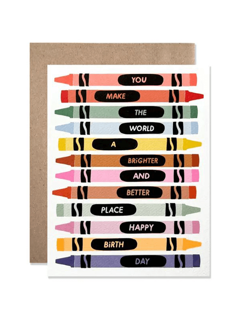 Better and Brighter Birthday Crayon Card